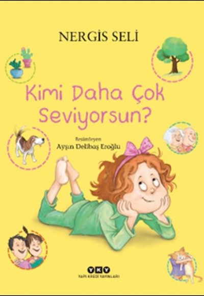 Kimi Daha Çok Seviyorsun