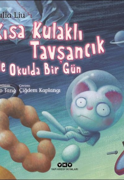 Kısa Kulaklı Tavşancık ile Okulda Bir Gün