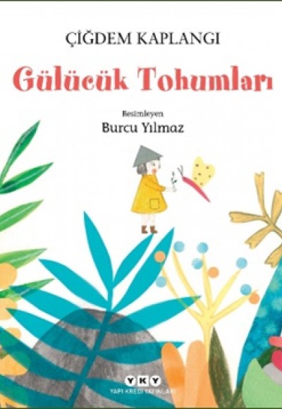 Gülücük Tohumları