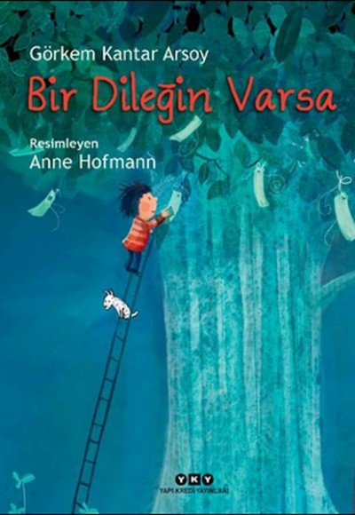 Bir Dileğin Varsa