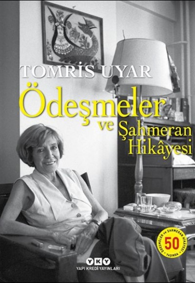 Ödeşmeler ve Şahmeran Hikâyesi 50 Yaşında (Numaralı Özel Baskı)