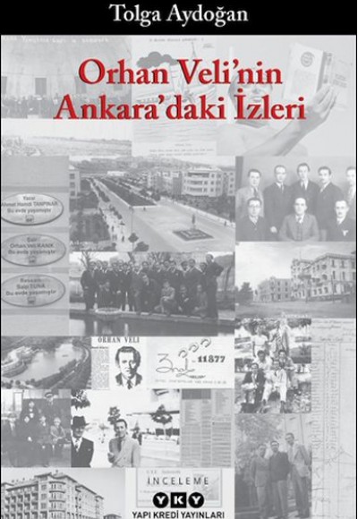 Orhan Veli'nin Ankara'daki İzleri