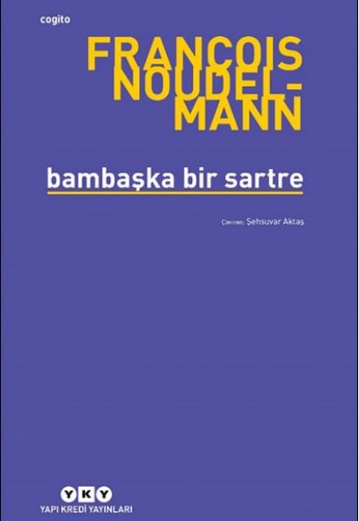 Bambaşka Bir Sartre