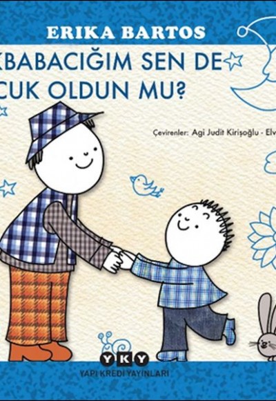 Büyükbabacığım Sen de Çocuk Oldun mu?