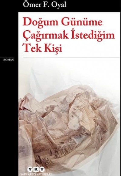 Doğum Günüme Çağırmak İstediğim Tek Kişi