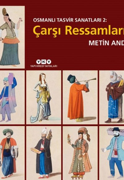 Osmanlı Tasvir Sanatları 2: Çarşı Ressamları