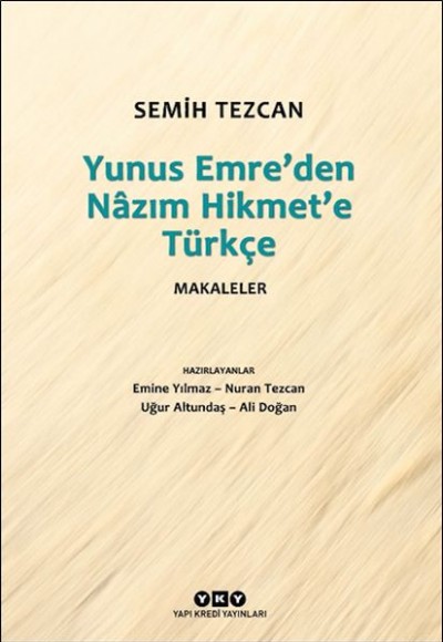 Yunus Emre’den Nâzım Hikmet’e Türkçe Makaleler