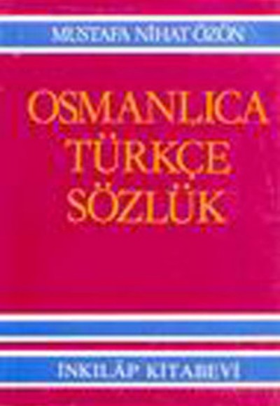 Büyük Osmanlıca - Türkçe Sözlük