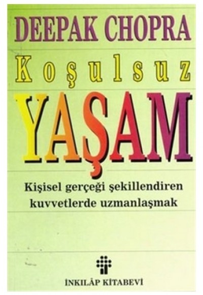 Koşulsuz Yaşam