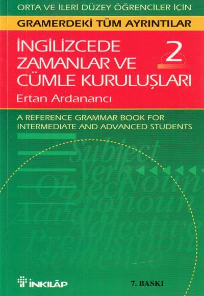 İngilizcede Zamanlar Ve Cümle Kuruluşları 2.Cilt