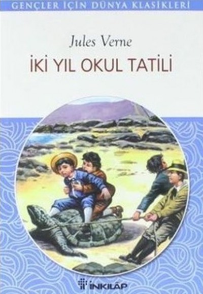 İki Yıl Okul Tatili-Gençler İçin