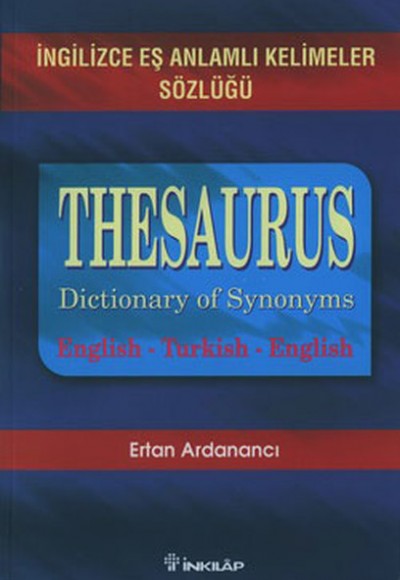 İngilizce Eş Anlamlı Kelimeler Sözlüğü-Thesaurus