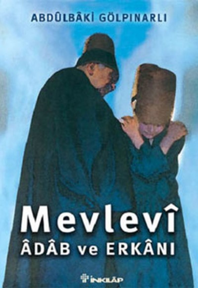 Mevlevi Adab ve Erkanı