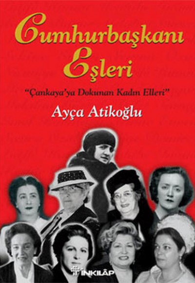 Cumhurbaşkanı Eşleri (Ciltli)