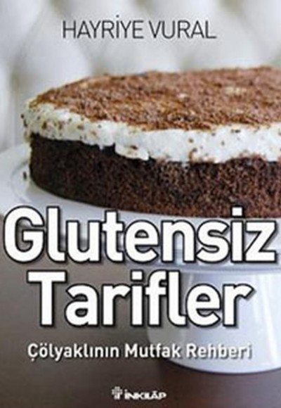 Glutensiz Tarifler