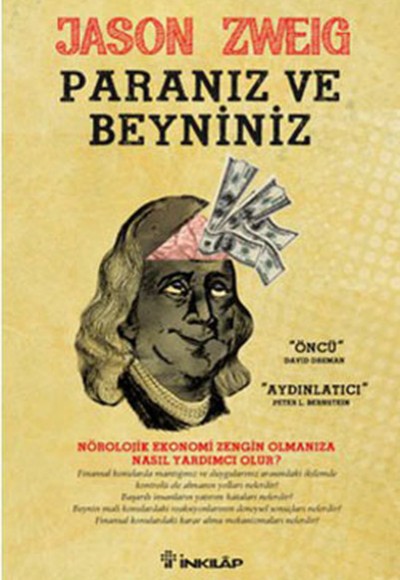 Paranız ve Beyniniz  "Öncü" David Dereman "Aydınlatıcı" Peter L.Bernstein