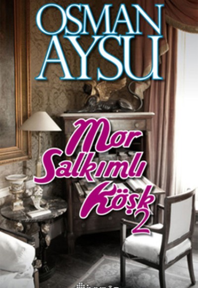 Mor Salkımlı Köşk 2