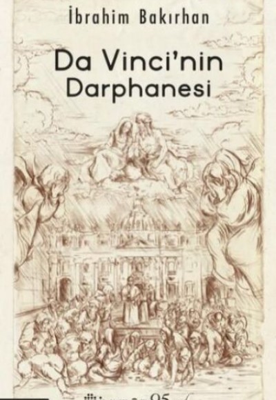 Da Vinci’nin Darphanesi