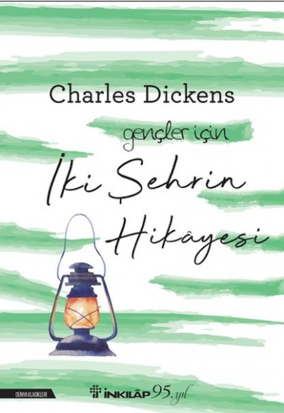 İki Şehrin Hikayesi-Gençler İçin