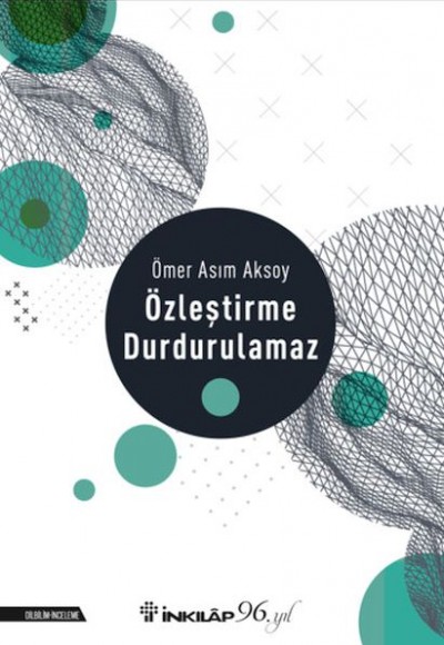 Özleştirme Durdurulamaz