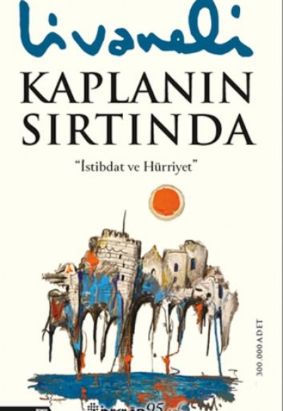 Kaplanın Sırtında (Yeni Kapak)