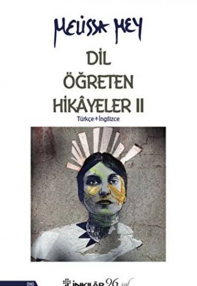 Dil Öğreten Hikayeler - 2  Türkçe - İngilizce