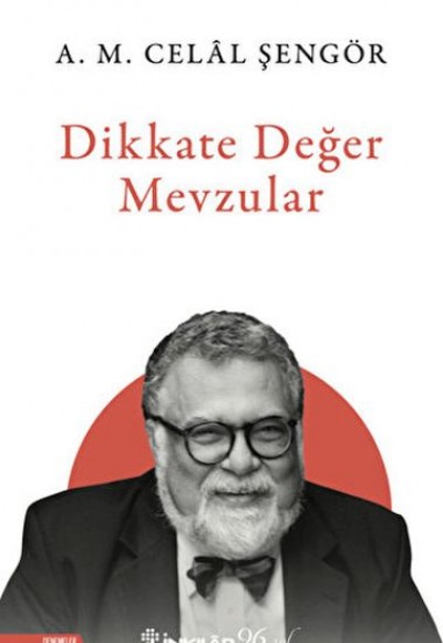 Dikkate Değer Mevzular