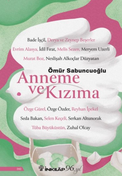 Anneme ve Kızıma