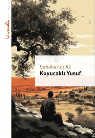 Kuyucaklı Yusuf - Livaneli Kitaplığı