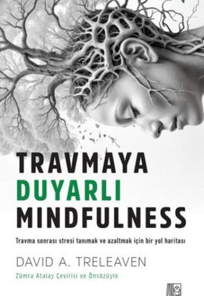 Travmaya Duyarlı Mindfulness