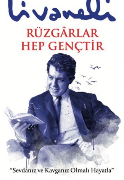 Rüzgarlar Hep Gençtir