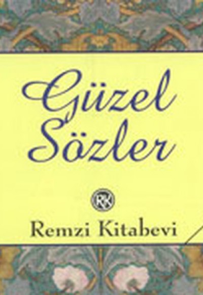 Güzel Sözler