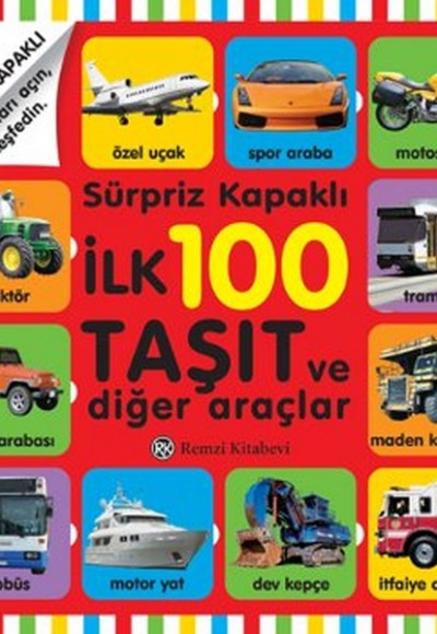 İlk 100 Taşıt ve Diğer Araçlar - Sürpriz Kapaklı