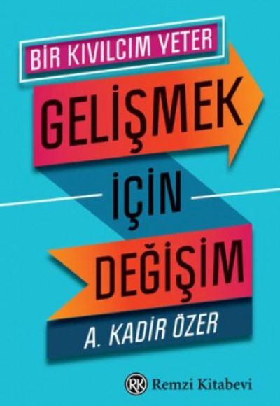 Gelişmek İçin Değişim