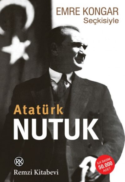 Emre Kongar Seçkisiyle Nutuk (Atatürk)