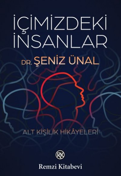 İçimizdeki İnsanlar - Alt Kişilik Hikâyeleri