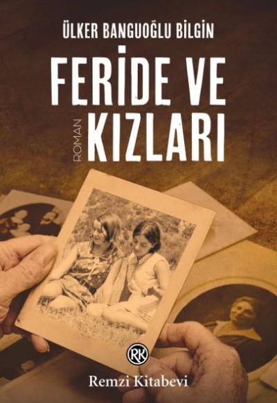 Feride ve Kızları