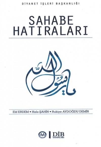 Sahabe Hatıraları