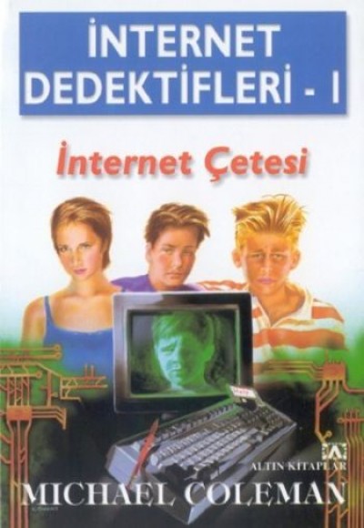 İnternet Dedektifleri 1 İnternet Çetesi