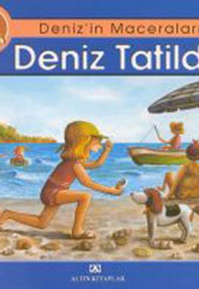 Denizin Maceraları Deniz Tatilde