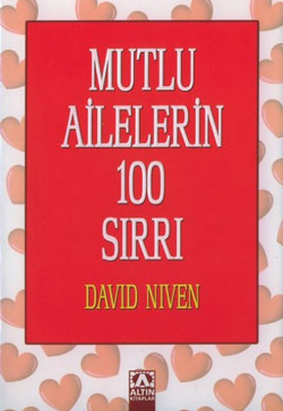 Mutlu Ailelerin 100 Sırrı