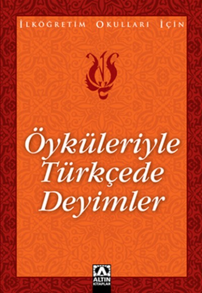 Öyküleriyle Türkçede Deyimler