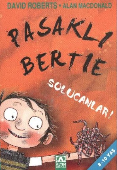 Pasaklı Bertie Solucanlar!