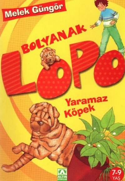 Bolyanak Lopo 2 Yaramaz Köpek