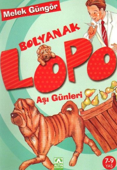 Bolyanak Lopo 3 Aşı Günleri