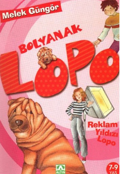 Bolyanak Lopo 5 Reklam Yıldızı Lopo