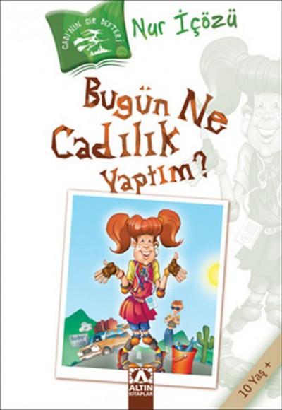 Bugün Ne Cadılık Yaptım?