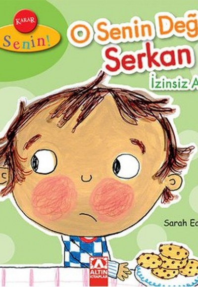 Karar Senin - O Senin Değil Serkan İzinsiz Alma