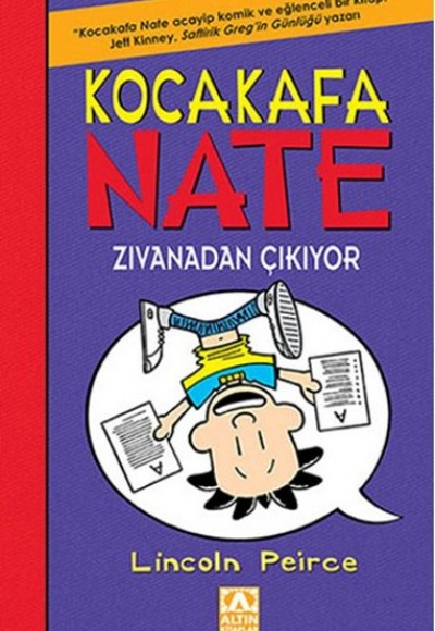 Kocakafa Nate 05 - Zıvanadan Çıkıyor