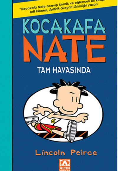 Kocakafa Nate 06 - Tam Havasında